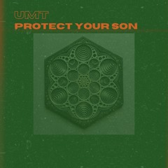 Protect Your Son