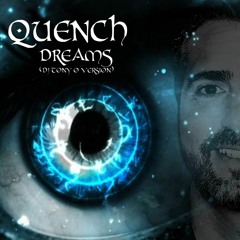 QUENCH Dreams (Dj Tony O Version) 137 BPM