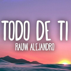 Todo De Ti (Remix) Rauw Alejandro X Ronald Rossenouff (Tribal) Pride 2021 "FREE DOWNLOAD"