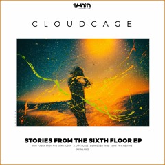 Cloudcage - Views From The Sixth Floor  [Synth Collective]