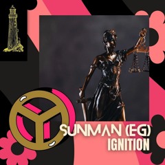 SPÆCIAL PREMIERE: Sunman (EG) - Ignition [Lighthouse Recs]