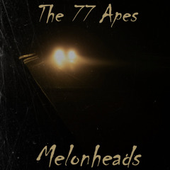 Melonheads