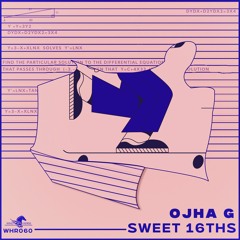 Ojha G - Sweet  16ths