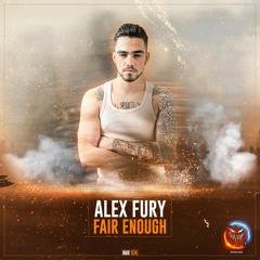 Alex Fury - Fair Enough [NMR034]