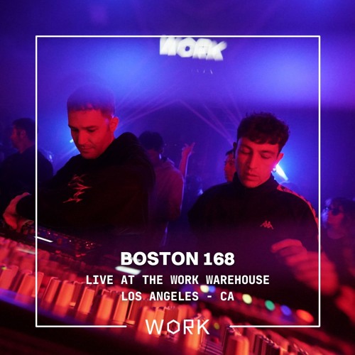 Live at the WORK Warehouse: Boston 168 (Live) (Feb. 21st, 2025)