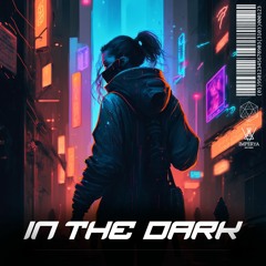 Kyneps & Reverence - In The Dark (Original Mix)