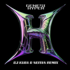 GENESI - Hyper (DJ KUBA & NEITAN Remix) | Anyma & Solomun support at Tomorrowland