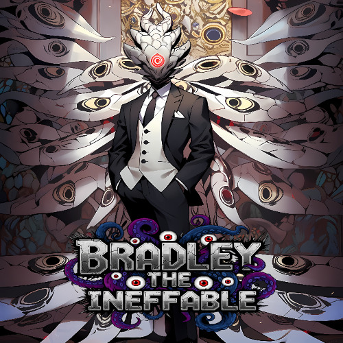 BRADLEY THE INEFFABLE