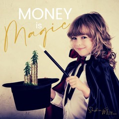 Money is Magic