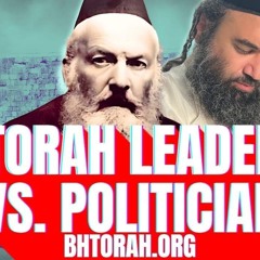 Torah Leaders vs