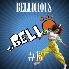 Bellicious #13 - The Ultimate Burning Feels So Good Mix