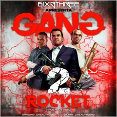Rocket-Gang 2(prod.Fill Studio)