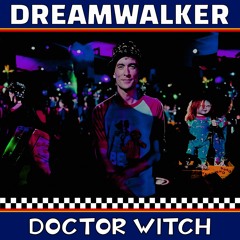 Dreamwalker
