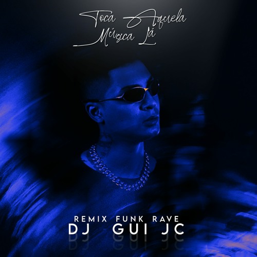 TOCA AQUELA MUSICA LÁ VERSÃO FUNK VAI VER QUE UM DIA A GENTE SE ENCONTRA - DJ GUI JC ((TIKTOK))