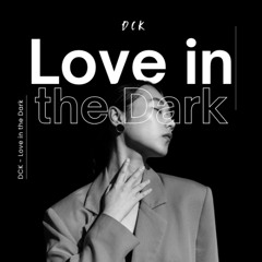 Love in the Dark