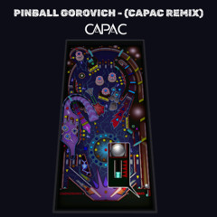 Gorovich - Pinball (Capac Remix) FREE DOWNLOAD