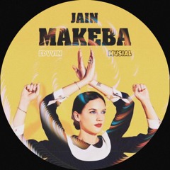 Jain - Makeba (Edvvin x Musiał Edit)