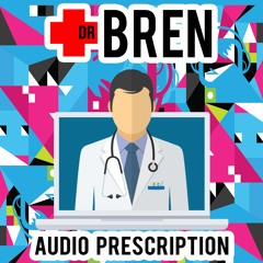 Dr Bren - Audio Prescription (Goodgreef Mix)