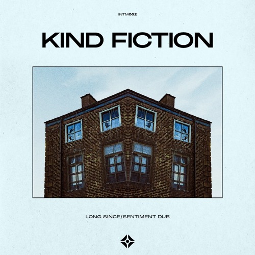Kind Fiction - Sentiment Dub [INTM002]