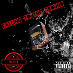 Falling to the Ground