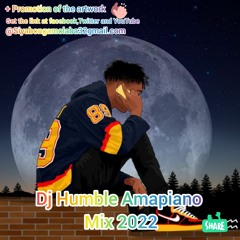 Dj Humble Amapiano Mix 2022.mp3