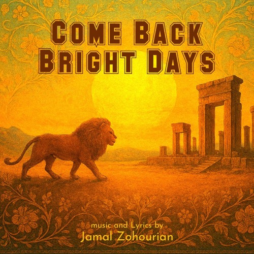Come Back, Bright Days