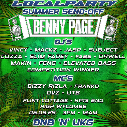 JAKKERZ: LOCAL PARTY EVENTS: SUMMER SEND OFF W/ BENNY PAGE COMPEITITON ENTRY