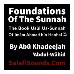 L17 Usul Us Sunnah By Abu Khadeejah 11022021