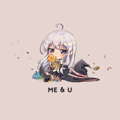 MG5902 - Me & U (w/ Remix Stems) 🌸
