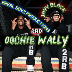 Jayy Black - Oochie WALLY