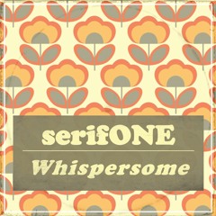 Whispersome