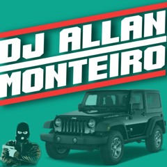 JEEP PRETO E O COROLLA DO NOVO X NA B2 ELA VAI SE ATRACANDO (DJ ALLAN MONTEIRO)