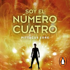 Legados de Lorien 1 - Soy el número Cuatro (Audiolibro)