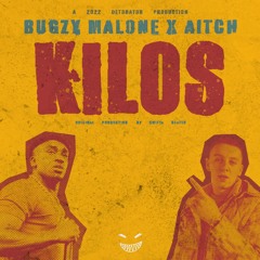 Bugzy Malone x Aitch - KILOS // Detonator Remix