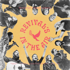 Revival’s In The Air (Live)