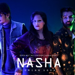 Nasha By Dmx Ali Ft Ali Shiekh 2021 | New Party Song |