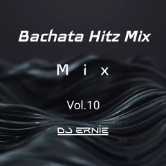 BACHATA HITZ MIX VOL 10