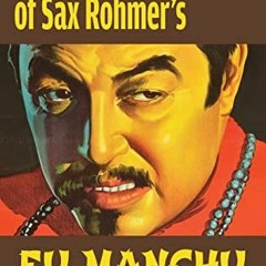 ACCESS EBOOK 📧 The Radio Adventures Of Sax Rohmer's Fu Manchu (hardback) by  Martin