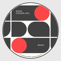Benon - Bossa (Original Mix)