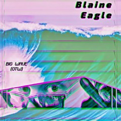 Big Wave (OTW)