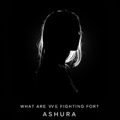 What Are We Fighting For?