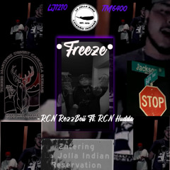 Freeze -RCN Dalton Ft. RCN Hudda (Official Audio)