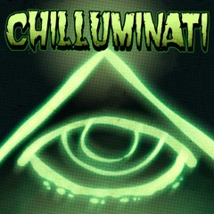 Welcome Back (I Want Chilluminati)