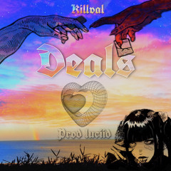 Killval - Deals (prod. luciid)