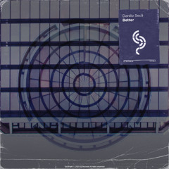 Danilo Seclì - Better