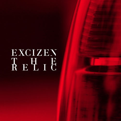 Excizen - The Relic