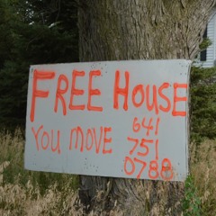 FREE HOUSE, YOU MOVE 641-751-0788