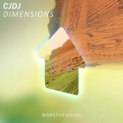CJDJ - Dimensions [FREE DOWNLOAD]