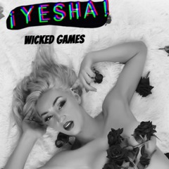 Wicked Games