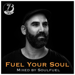 Fuel Your Soul #13 - Mixed by Soulfuel